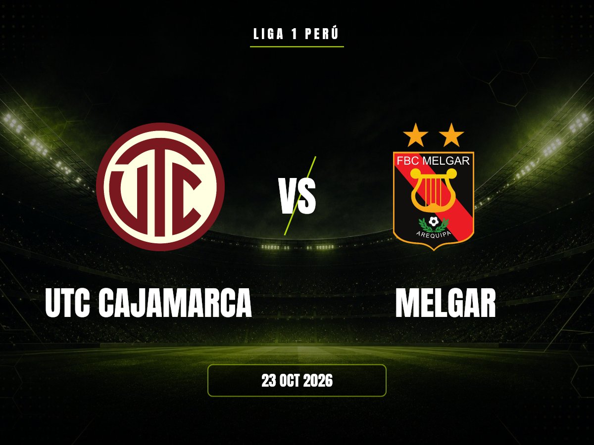 UTC Cajamarca vs Melgar: Pronóstico y Cuotas | Liga 1 Perú UTC Cajamarca contra Melgar, Liga 1 Perú