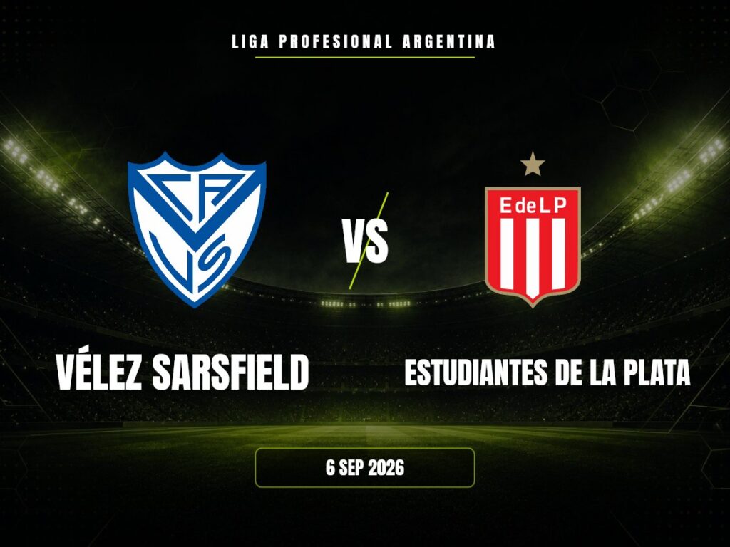 Vélez Sarsfield contra Estudiantes de La Plata, Liga Profesional Argentina